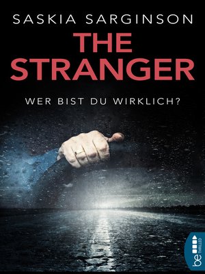 cover image of The Stranger--Wer bist du wirklich?